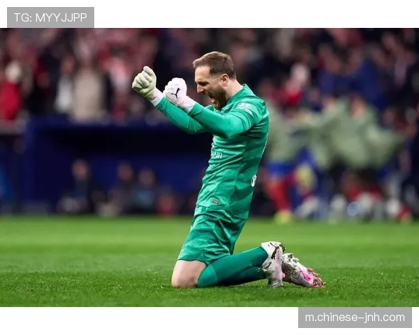 奥布拉克2083万欧门将顶薪马竞防守体系商业价值最大化案例